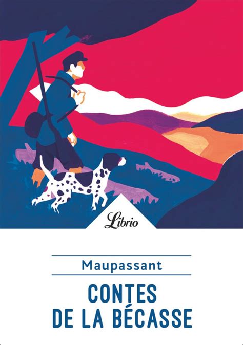 Contes De La Bécasse Résumé Par Chapitre Guy de Maupassant, Pierrot: analyse | Lectures Littérature | Docsity